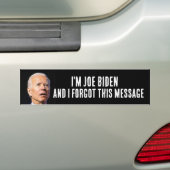 FUNNY JOE BIDEN BUMPERSTICKER (Op auto)