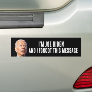 FUNNY JOE BIDEN BUMPERSTICKER