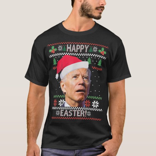 Funny Joe Biden Happy Easter Ugly Christmas T-shirt (Voorkant)