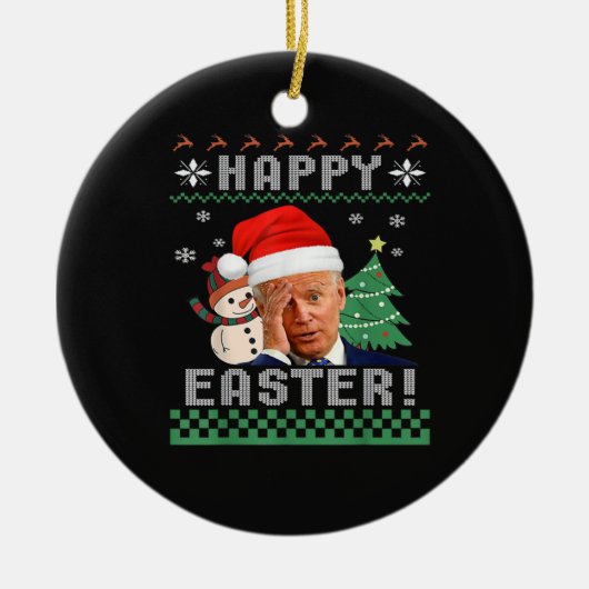 Funny Joe Biden Happy Paast Ugly Kerstmis Keramisch Ornament (Voorkant)