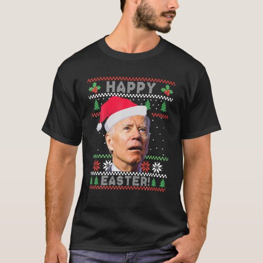 Funny Joe Biden Happy Paast Ugly Kerstmis T-shirt (Voorkant)