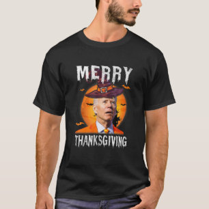 Funny Joe Biden heeft de Thanksgiving van de Merry T-shirt