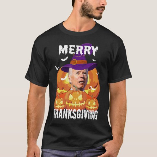 Funny Joe Biden heeft de Thanksgiving van de Merry T-shirt (Voorkant)