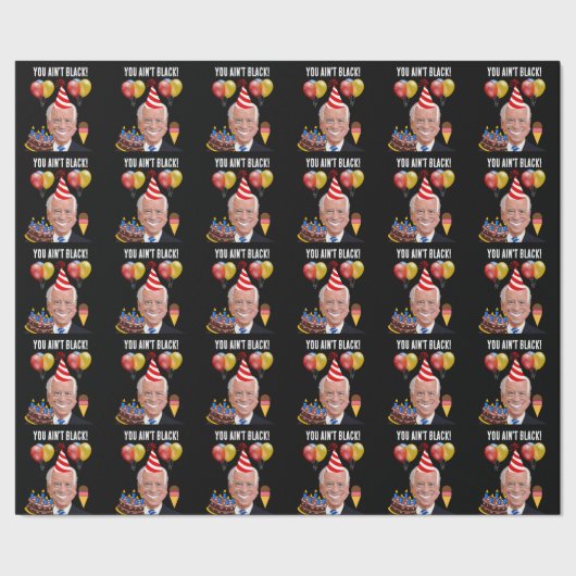 FUNNY JOE BIDEN, je bent niet zwart! Cadeaupapier (Zoom)