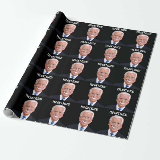 FUNNY JOE BIDEN, je bent niet zwart! VERJAARDAG Cadeaupapier (Uitgerold)