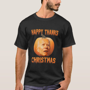 Funny Joe Biden verwarde anti-Biden pomkin Happy T-shirt