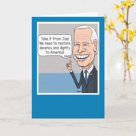 Funny Joe Biden wil terugkeren naar het fatsoen va Kaart (Gele Bloem)