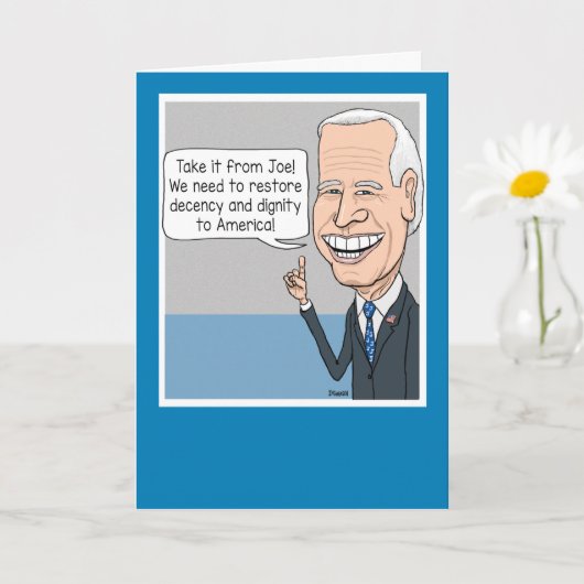 Funny Joe Biden wil terugkeren naar het fatsoen va Kaart (Kleine Plant)