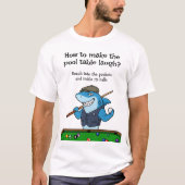 Funny Joke Billiards Gear Pool Hall Tshirts (Voorkant)