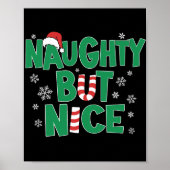 Funny Joke Christmas Humor Naughty But Nice T Shir Poster (Voorkant)