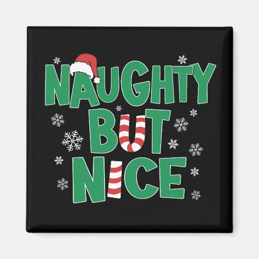 Funny Joke Humor voor Kerstmis Naughty, maar Nice Magneet (Voorkant)