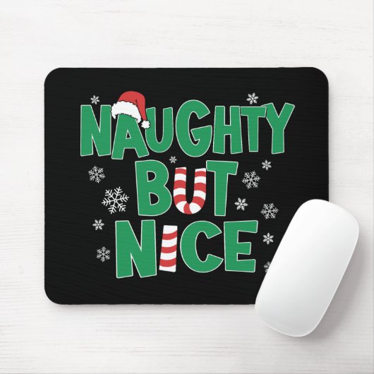 Funny Joke Humor voor Kerstmis Naughty, maar Nice Muismat (Met muis)