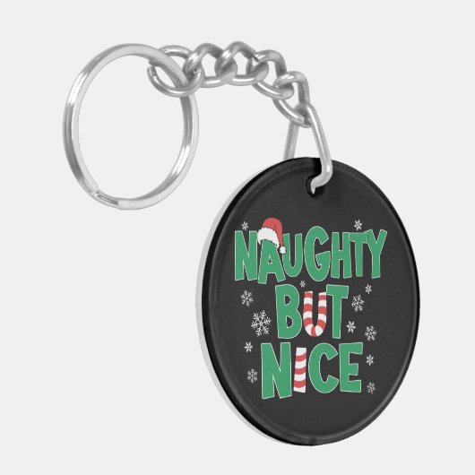 Funny Joke Humor voor Kerstmis Naughty, maar Nice Sleutelhanger (Voorkant Links)