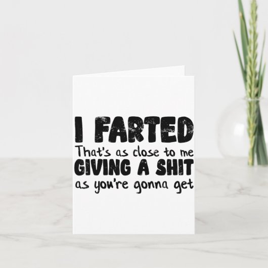 Funny Joke Meme , I Farted That's As Close To Givi Kaart (Voorkant)