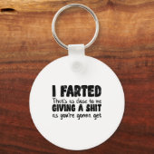 Funny Joke Meme , I Farted That's As Close To Givi Sleutelhanger (Voorkant)