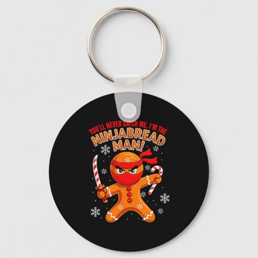 Funny Joke Never Catch I'm Ninjabread Xmas Gingerb Sleutelhanger (Voorkant)
