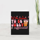 Funny Jolly And Caffeinated Christmas Tree Coffee  Kaart (Voorkant)
