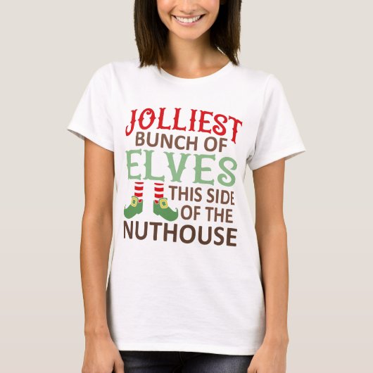 Funny Jolly Elf Gezegde kerstfamilie T-shirt (Voorkant)