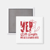 Funny Judging Cat Still Single Anti-Valentine Magneet (Voorkant / Achterkant)