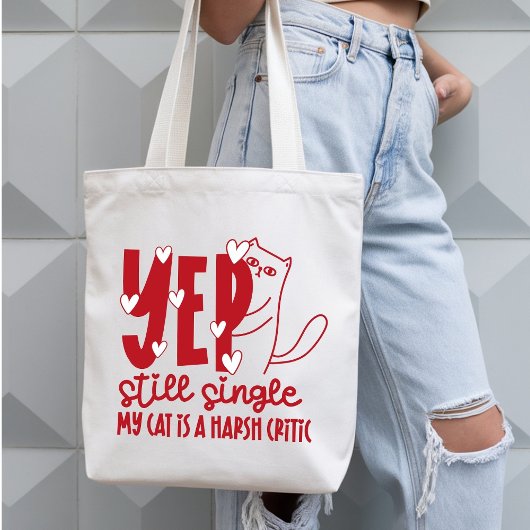 Funny Judging Cat Still Single Anti-Valentine Tote Bag