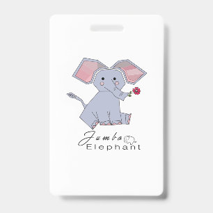 Funny Jumbo Elephant Badge