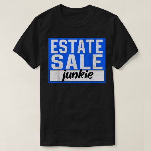 Funny Junk Thrifter Market Estate Sal T-shirt (Design voorkant)