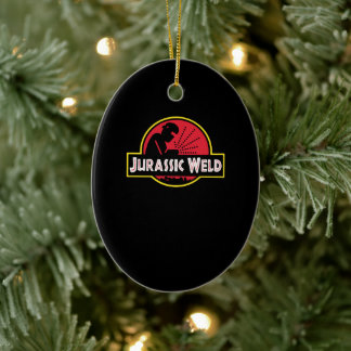 Funny Jurassic Weld Gifts Keramisch Ornament