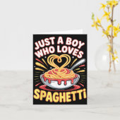 Funny Just A Boy Who Loves Spaghetti  Kaart (Gele Bloem)