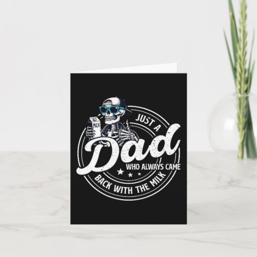 Funny Just A Dad Who Always Came Back With The Mil Kaart (Voorkant)