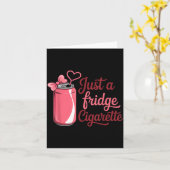 Funny Just A Fridge Cigarette Coquette Nk Bow  Kaart (Gele Bloem)