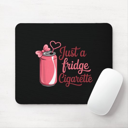 Funny Just A Fridge Cigarette Coquette Nk Bow Muismat (Met muis)