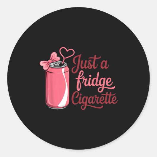 Funny Just A Fridge Cigarette Coquette Nk Bow  Ronde Sticker (Voorkant)