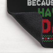 Funny Just Feliz Navi Because I Don't Have A Dad C Muismat (Hoek)