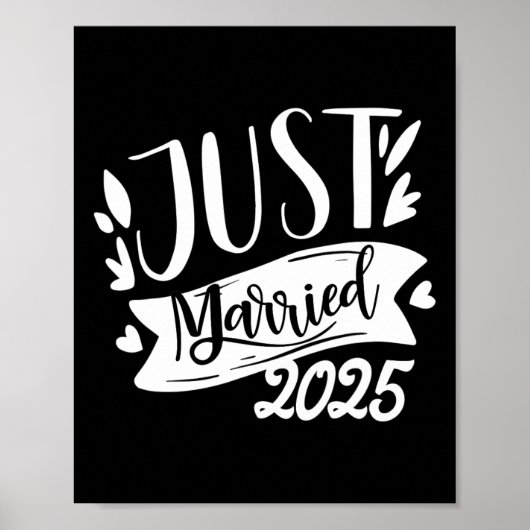 Funny Just Married 2025 Schattigee bruid en bruide Poster (Voorkant)