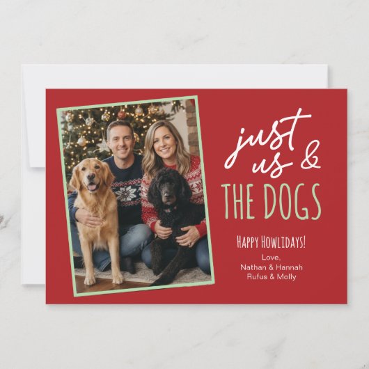 Funny Just Us & The Dogs Howlidays Photo Feestdagenkaart (Voorkant)