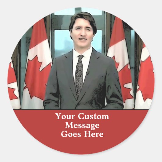 Funny Justin Trudeau Custom Message Canada Ronde Sticker (Voorkant)