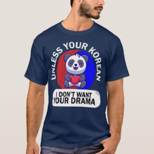 Funny K-Pop - Koreaans K-Drama Pop Music KPop T-shirt