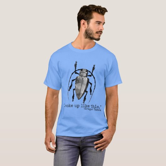 Funny Kafka Metamorphosis Gregor Bug Woke Up Likeh T-shirt (Voorkant volledig)