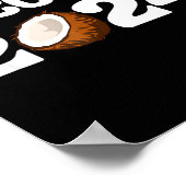 Funny Kamala Harris 2024 Statement Democrat Coconu Poster (Hoek)