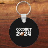 Funny Kamala Harris 2024 Statement Democrat Coconu Sleutelhanger (Voorkant)