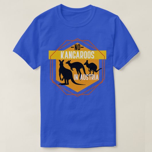 Funny Kangaroo Gift Animal Quote Kangaroo T-shirt (Design voorkant)