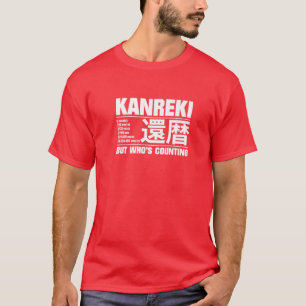 Funny Kanreki 60th Birthday Celebration, maar wie T-shirt