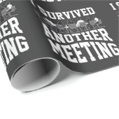 Funny Kantoor Meeting Survivor Sarcastic Worker Cadeaupapier (Rol Hoek)