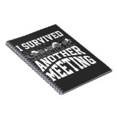 Funny Kantoor Meeting Survivor Sarcastic Worker Notitieboek (Rechterzijde)