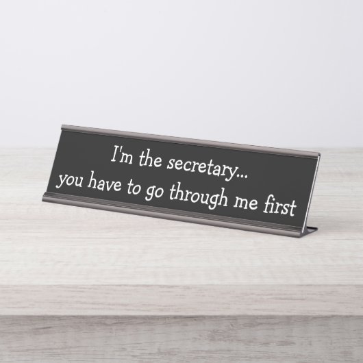 Funny Kantoor Secretary Desk Plaque Bureau Naambordje (Voorkant)