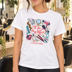 Funny kapper Ik ben in mijn kantoor Kapsalon T-shirt