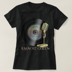Funny Karaoke Queen Microphone T-shirt