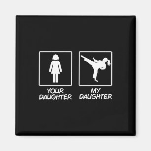 Funny Karate Mam Martial Arts Daughter Black Belt Magneet
