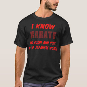 Funny Karate Quote ik ken Karate hart 1 T-shirt