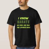 Funny Karate Quote ik ken Karate T-shirt (Voorkant)